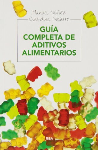 Guia completa de aditivos alimentarios (ALIMENTACIÓN)