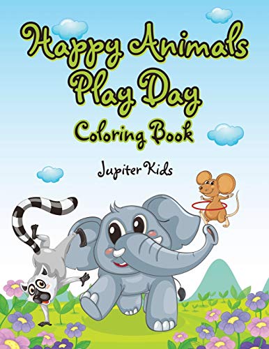 Happy Animals Play Day Coloring Book