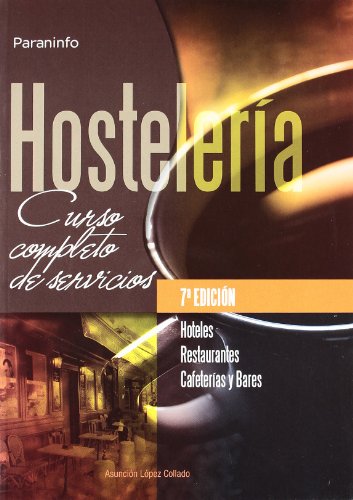 Hostelería. Curso completo de servicios