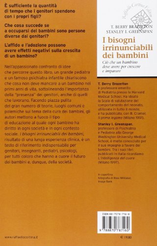 I bisogni irrinunciabili dei bambini. Ciò che un bambino deve avere per crescere e imparare