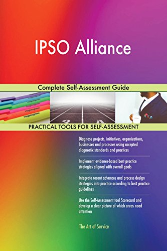 IPSO Alliance Complete Self-Assessment Guide (English Edition)