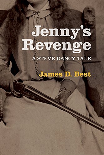 Jenny's Revenge (A Steve Dancy Tale Book 5) (English Edition)