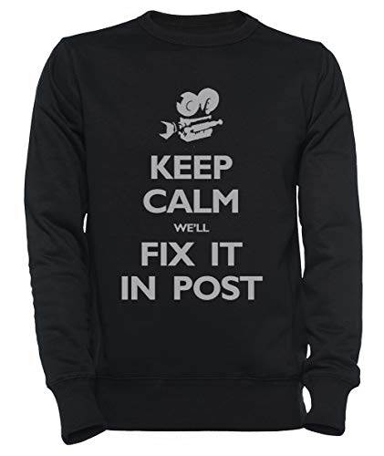 Keep Calm Well Fix It In Post Hombre Mujer Unisexo Sudadera Jersey Negro Tamaño L - Women's Men's Unisex Sweatshirt Jumper Black