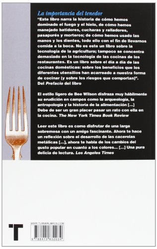 La Importancia Del Tenedor. Historias, Inventos Y Artilugios En La Cocina (Noema)