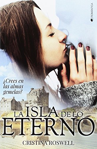 La isla de lo eterno (ROMANTICA)