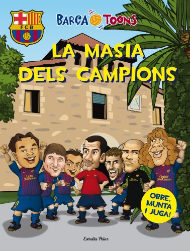 La Masia dels campions (Barça Toons)