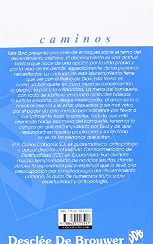 La mesa del banquete del reino. Criterio fundamental del discernimiento (Caminos)