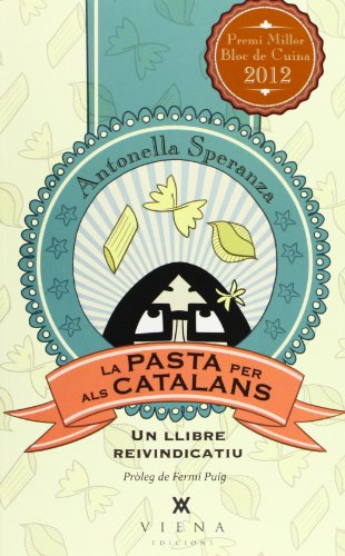 La Pasta Per Als Catalans: Un llibre reinvindicatiu: 15 (Milfulls)
