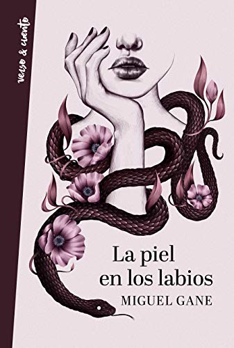 La piel en los labios (Verso&Cuento)