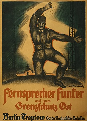 La Propaganda alemana WW1 1914-1918 radiotelegrafista de teléfono en los patrulleros EAST, berlin-treptow. Guardia Batallon 250gsm polarmk tarjeta del arte A3 Póster