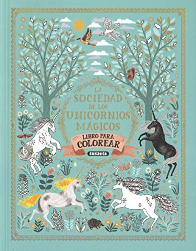 La Sociedad De los unicornios Mágicos. Libro De Colorear