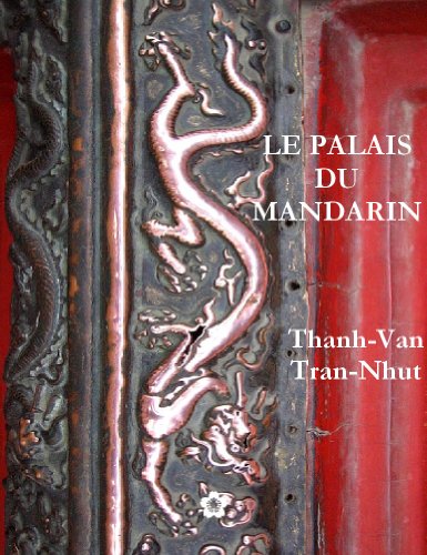 Le Palais du Mandarin (French Edition)