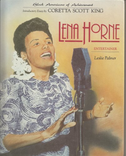 Lena Horne: Entertainer (Black Americans of Achievement)