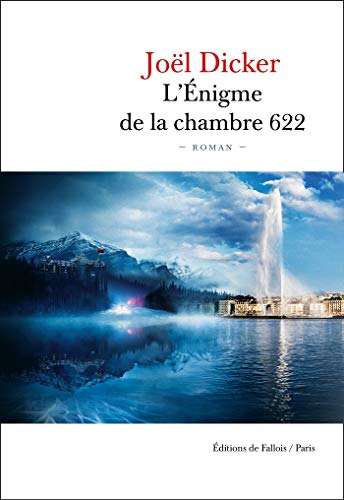 L'Énigme de la Chambre 622 (FALL.LITTERAT.)