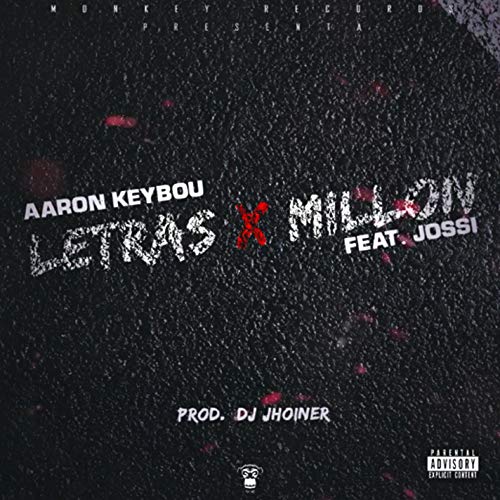 Letras X Millón [Explicit]