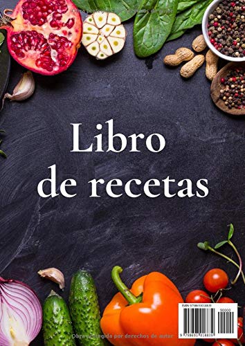 Libro de Recetas - Mis Recetas Vegetarianas: Cuaderno de Cocina para Escribir | Libro de Recetas Personalizado | 140 Recetas | Regalo para Mujer