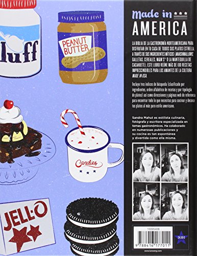 Made in America: Cocinar los productos de culto americanos (Gastronomía)