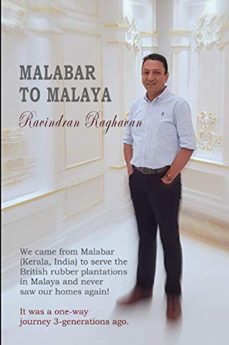 Malabar to Malaya: Condensed version