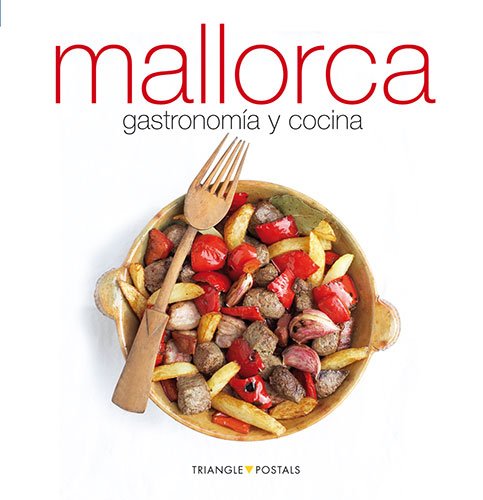 Mallorca, gastronomía y cocina: gastronomía y cocina (Sèrie 4)