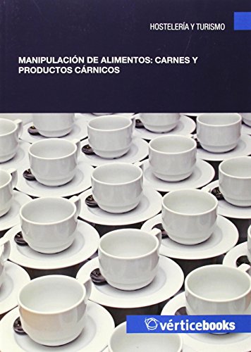 Manipulación de alimentos: pescaderías y derivados de la pesca: carnes y productos cárnicos (Prevención de Riesgos Laborales)