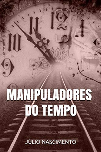 MANIPULADORES DO TEMPO