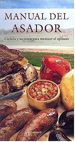 Manual del asador/ Barbaque Guide