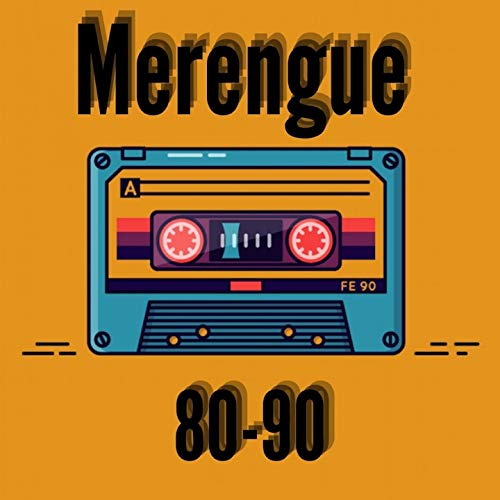 Merengue 80-90