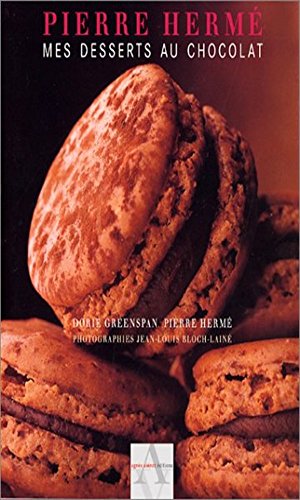 mes desserts au chocolat pierre hermé (French Edition)