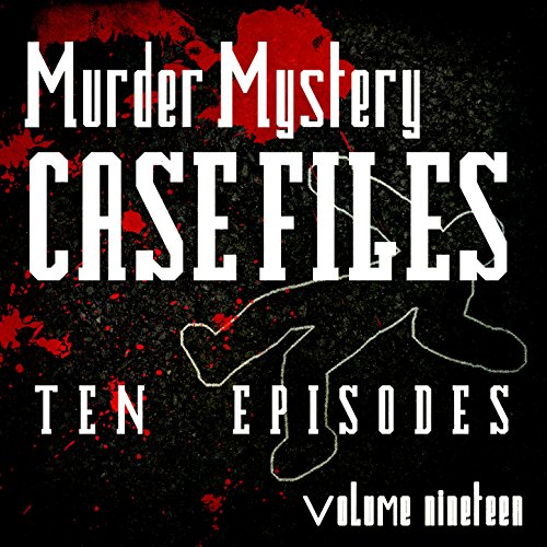 Murder Mystery Case Files - Ten Episodes, Vol. 19