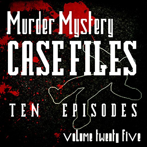 Murder Mystery Case Files - Ten Episodes, Vol. 25