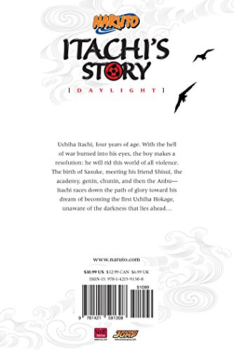 Naruto: Itachi's Story, Vol. 1: Daylight (Naruto Novels)