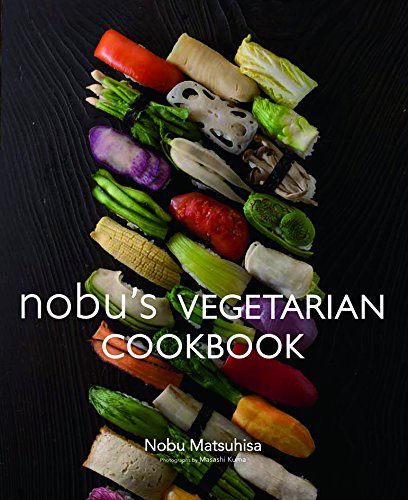 Nobu Vegetarian Cookbook