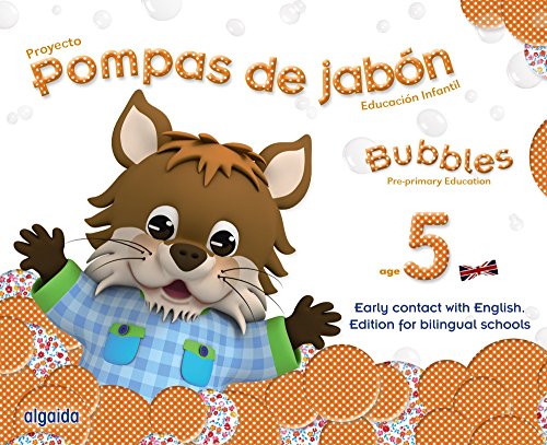 Pompas de jabón. Bubbles age 5. Pre-primary Education - 9788490670682