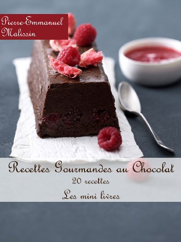 Recettes Gourmandes au chocolat (Les minis livres t. 1) (French Edition)