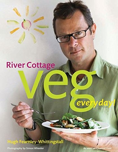 River Cottage Veg Every Day! (River Cottage Every Day)