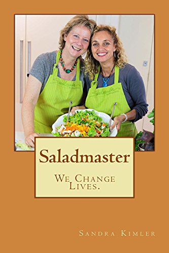 Saladmaster: We Change Lives (English Edition)