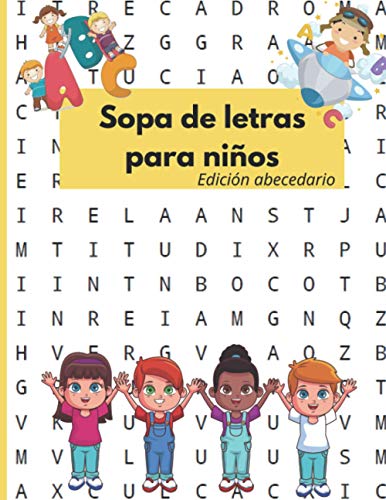 Sopa de letras para niños: 50 sopa de letras con palabras del abecedario | Sopa de letras grande | Sopa de letras edición abecedario | 21,6 x 27,9