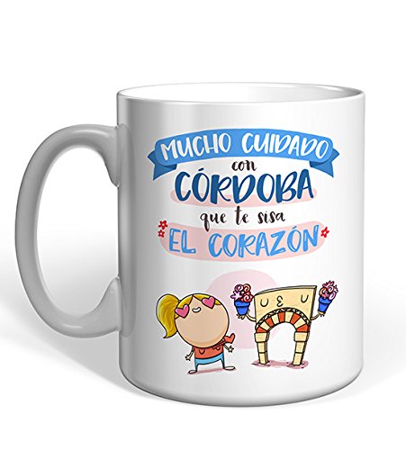 Taza Missborderlike -Mucho cuidado con Córdoba que te sisa el corazón