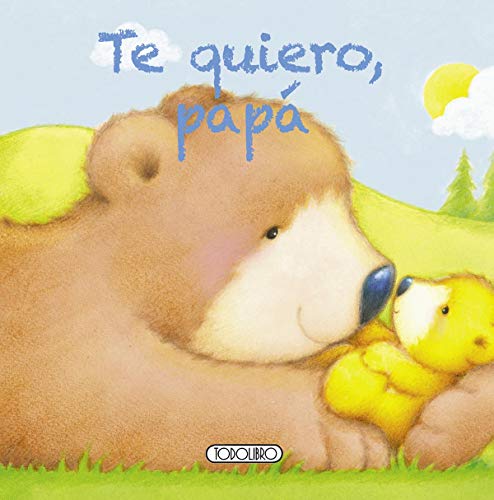 Te quiero, papá (Mi querida familia)