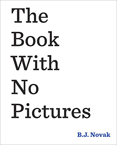 The Book With No Pictures (English Edition)