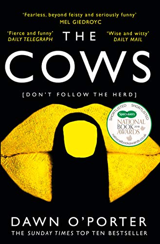 The Cows: The bold, brilliant and hilarious Sunday Times Top Ten bestseller (English Edition)