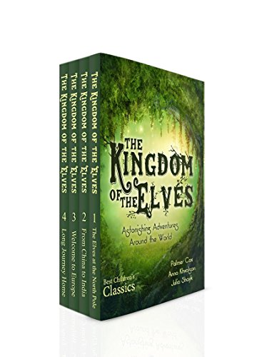 The Kingdom of the Elves (Complete Series): The Brownies by Palmer Cox (English Edition)