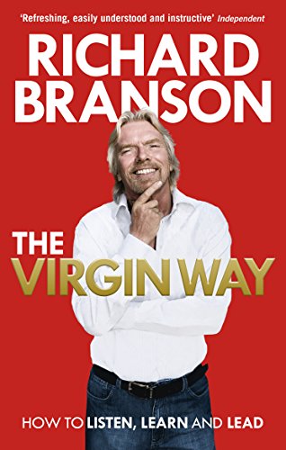 The Virgin Way: How to Listen, Learn, Laugh and Lead (English Edition)