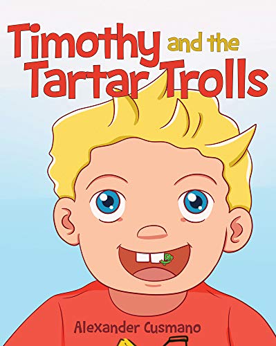 Timothy and the Tartar Trolls (English Edition)