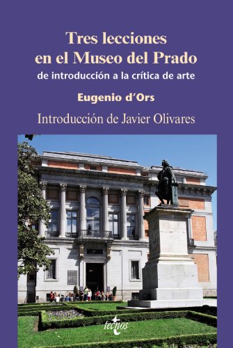 Tres lecciones en el Museo del Prado: de introducción a la crítica del arte (Ventana Abierta)