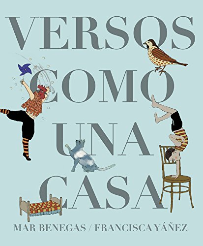 Versos como una casa (ILUSTRADOS)