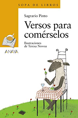 Versos para comérselos (LITERATURA INFANTIL (6-11 años) - Sopa de Libros)