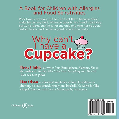 Why Can't I Have a Cupcake?: A Book for Children with Allergies and Food Sensitivities