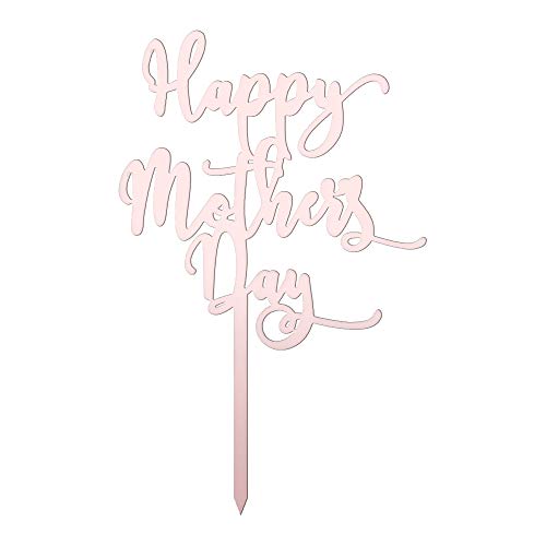 Zhualemon Fashion Party Supplies Love DIY Gifts - Decoración acrílica para tartas con texto en inglés "Happy Mother Day", A-Rose Gold