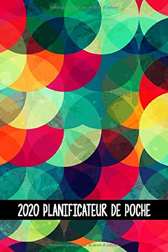 2020 planificateur de poche: Jolis cercles colorés | art déco MCM | Un an | Parfait pour sac à dos ou bourse | Horaires de travail | vues quotidiennes ... les étudiants ou le (Agenda de poche simple)